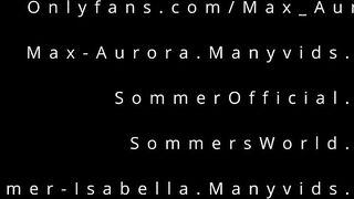 Max Aurora presents Sommer Isabella